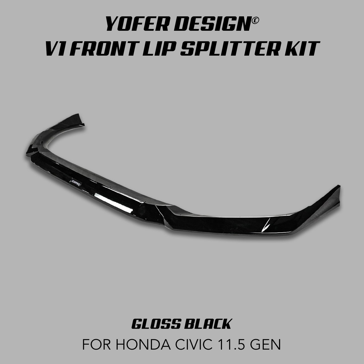 [CIVIC 11.5 GEN 2025+] YOFER DESIGN© V1 FRONT LIP SPLITTER KIT