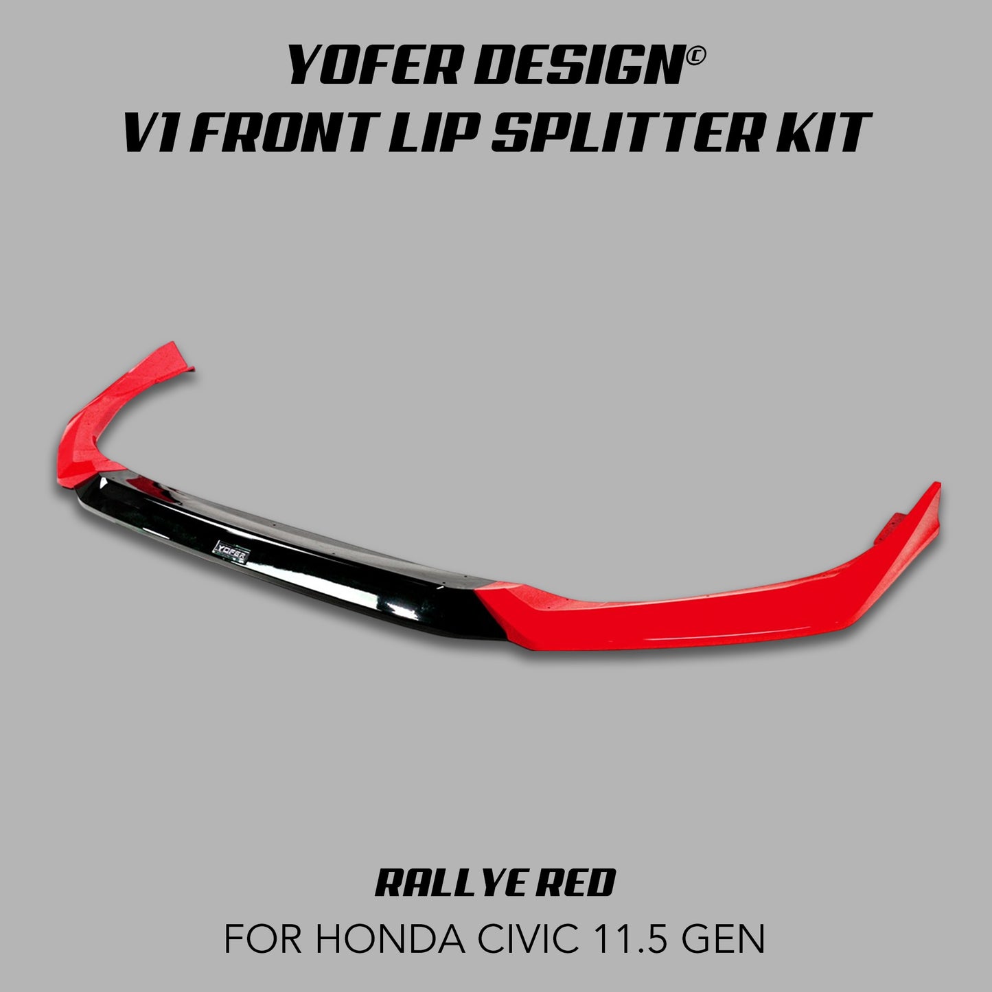 [CIVIC 11.5 GEN 2025+] YOFER DESIGN© V1 FRONT LIP SPLITTER KIT