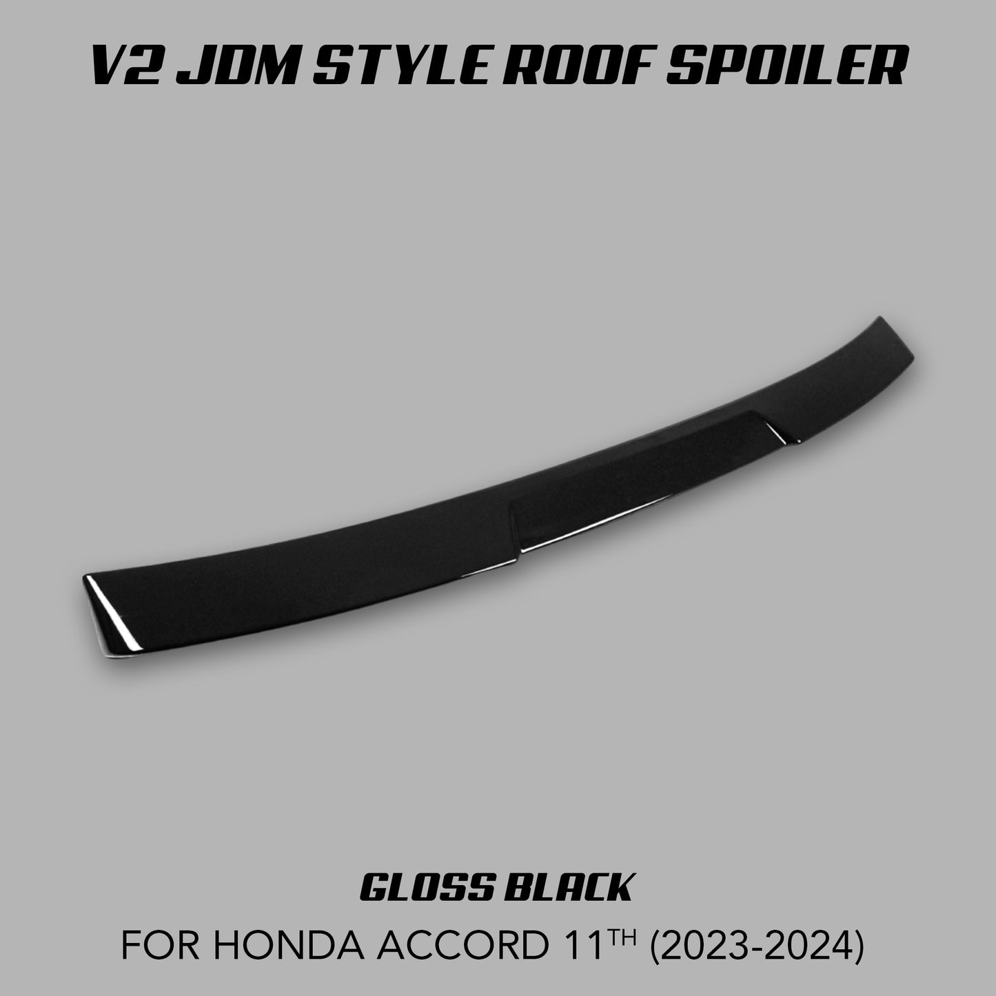 [ACCORD 11TH] JDM STYLE ROOF SPOILER V2