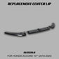 [ACCORD 2018 - 2022] CENTER SECTION FRONT LIP SPLITTER REPLACEMENTS - XGENAUTO
