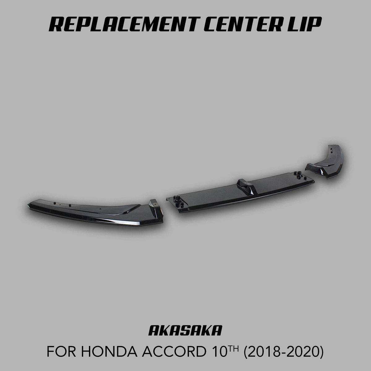 [ACCORD 2018 - 2022] CENTER SECTION FRONT LIP SPLITTER REPLACEMENTS - XGENAUTO