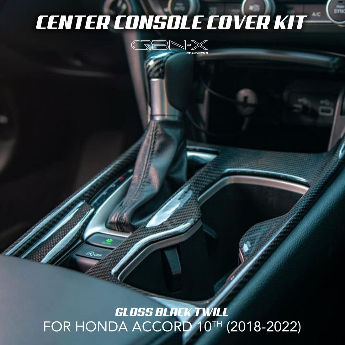 [ACCORD 2018-2022] REAL CARBON FIBER CENTER CONSOLE KIT – XGENAUTO