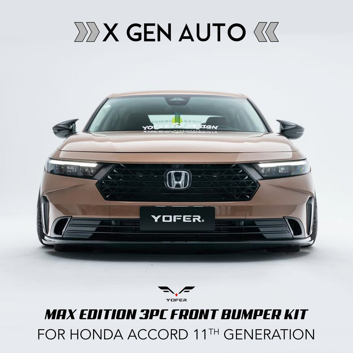 [ACCORD 2023 - 2026] YOFER DESIGN© MAX EDITION 3PC FRONT BUMPER KIT - XGENAUTO