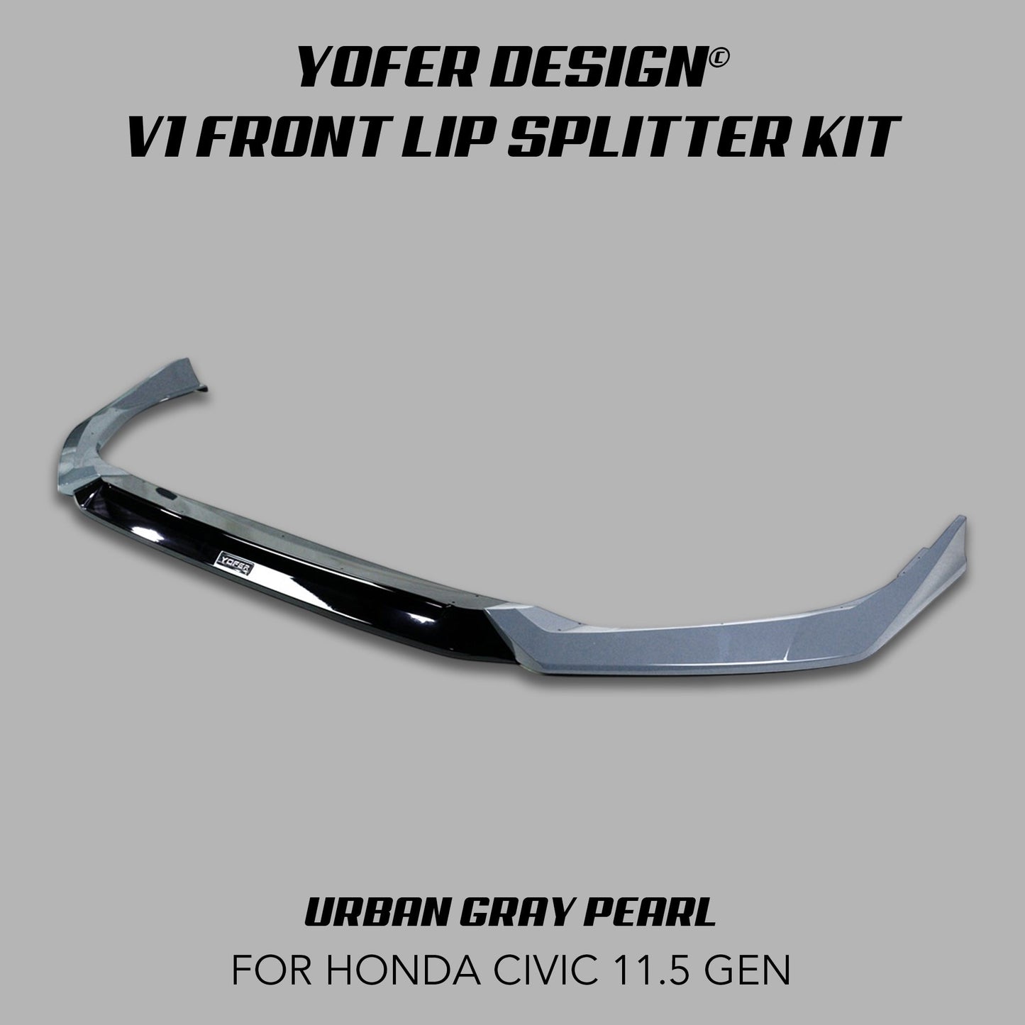 [CIVIC 11.5 GEN 2025+] YOFER DESIGN© V1 FRONT LIP SPLITTER KIT - XGENAUTO