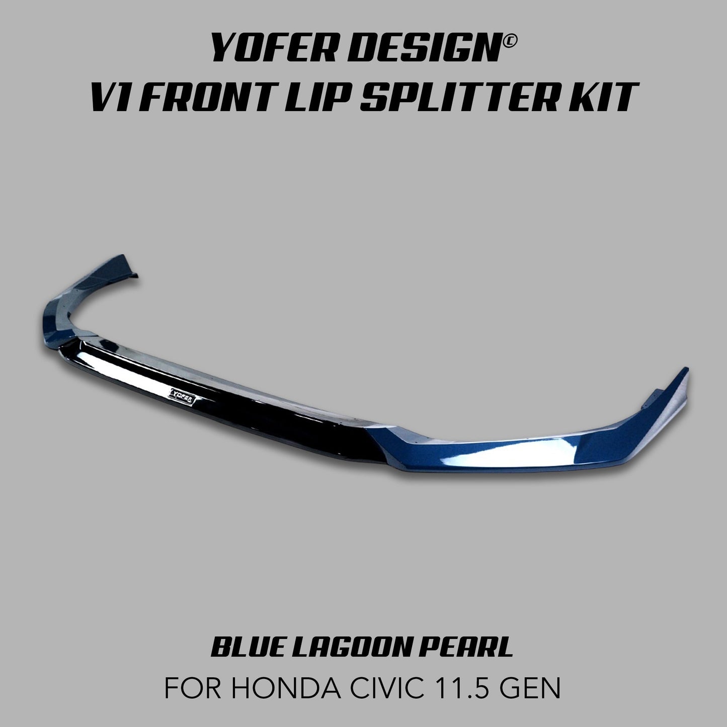 [CIVIC 11.5 GEN 2025+] YOFER DESIGN© V1 FRONT LIP SPLITTER KIT - XGENAUTO
