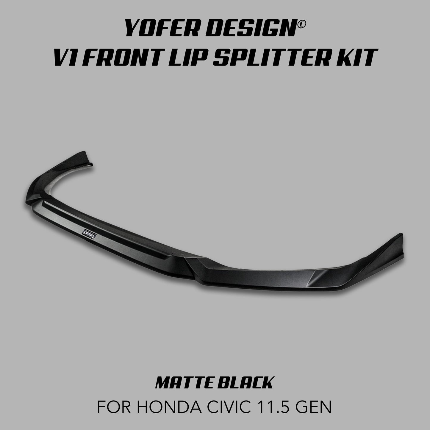 [CIVIC 11.5 GEN 2025+] YOFER DESIGN© V1 FRONT LIP SPLITTER KIT - XGENAUTO