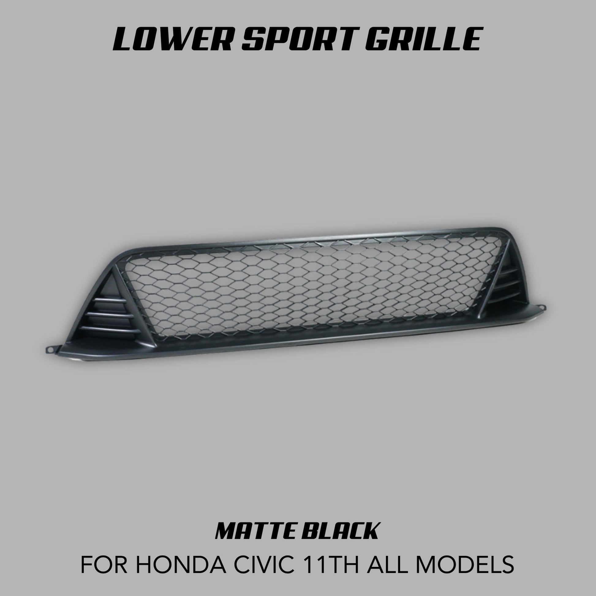 [CIVIC 11TH] LOWER SPORT GRILLE - XGENAUTO