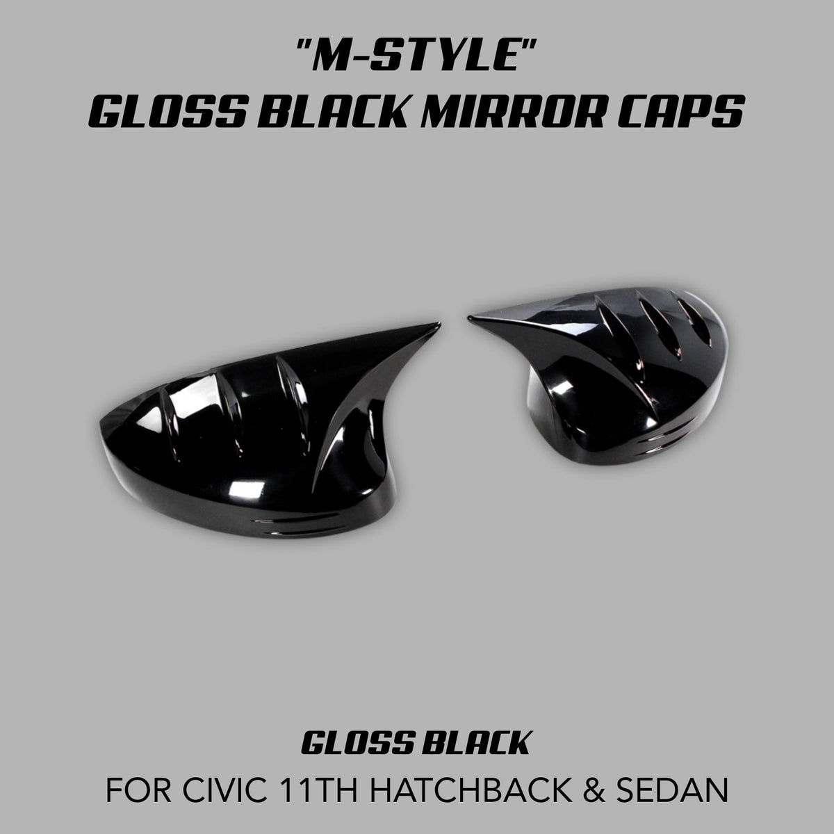[CIVIC 11TH] "M - STYLE' GLOSS BLACK MIRROR CAPS - XGENAUTO