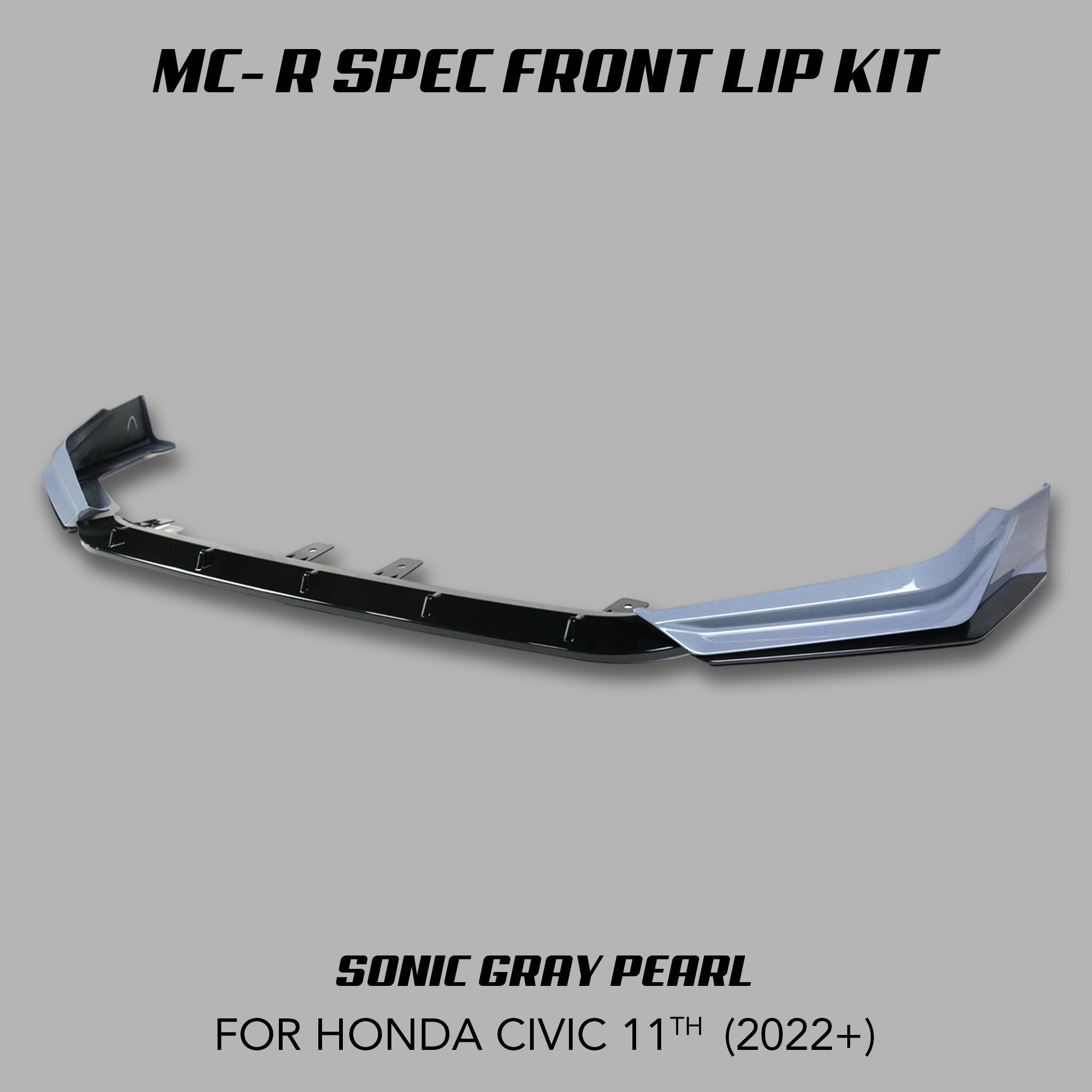 CIVIC 11TH] MC-R SPEC FRONT LIP KIT – XGENAUTO