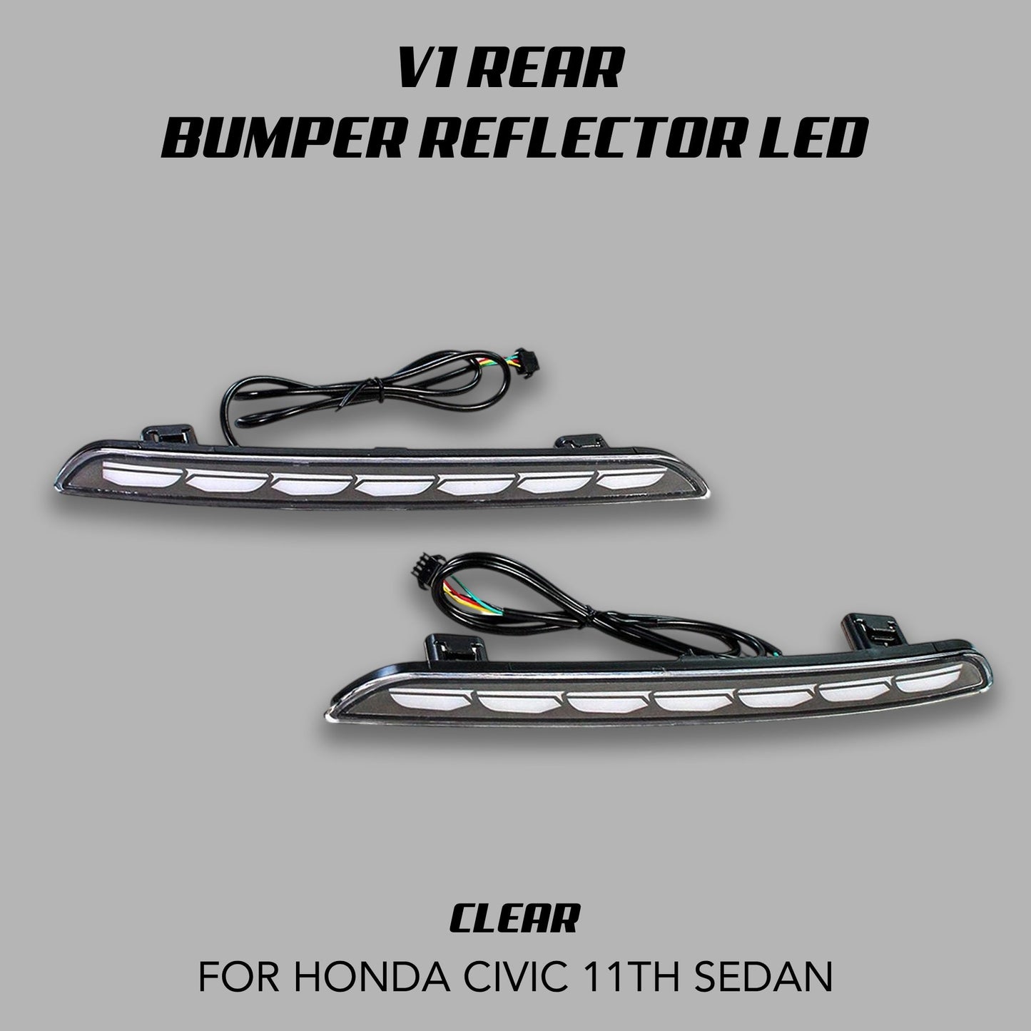 [CIVIC 11TH SEDAN] V1 REAR BUMPER REFLECTOR LED - XGENAUTO