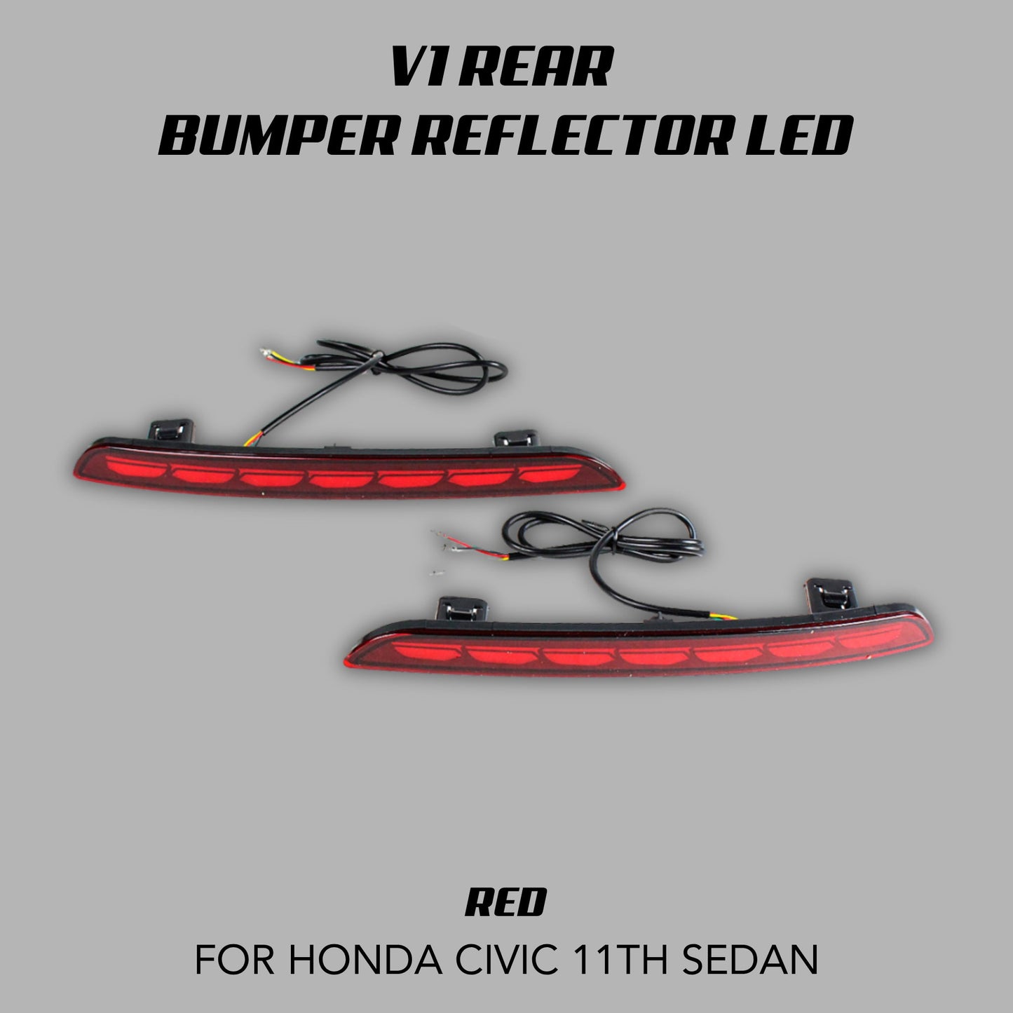 [CIVIC 11TH SEDAN] V1 REAR BUMPER REFLECTOR LED - XGENAUTO