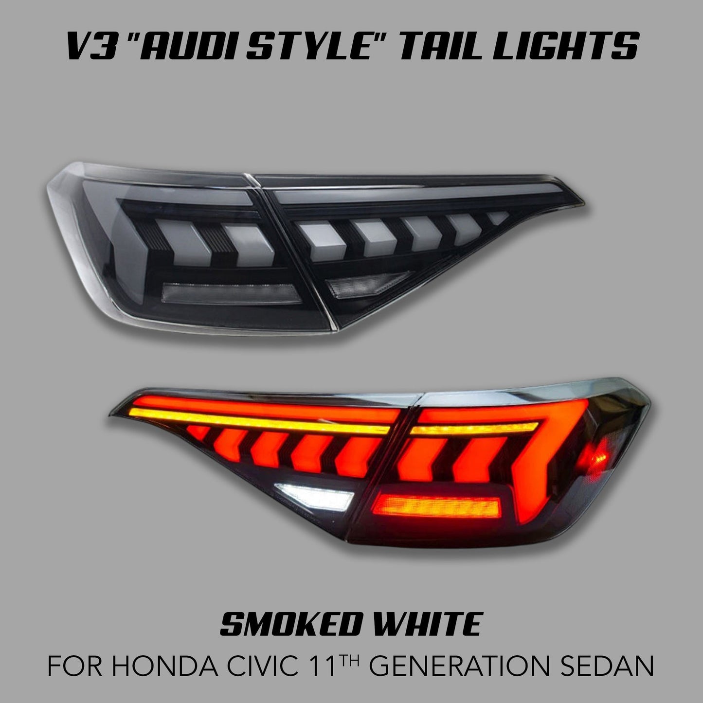[CIVIC 11TH SEDAN] V3 "AUDI STYLE" TAIL LIGHTS - XGENAUTO
