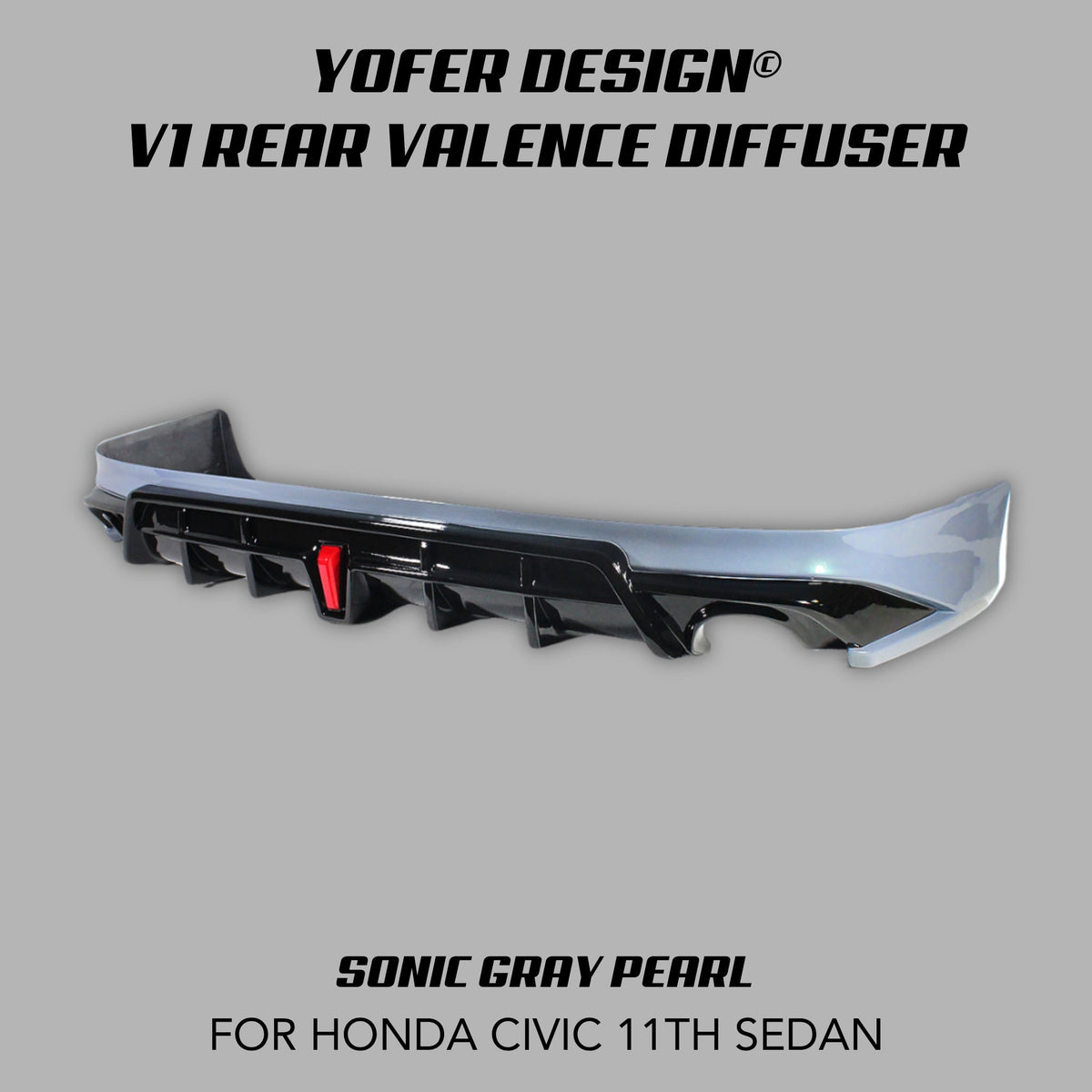 [CIVIC 11TH SEDAN] YOFER DESIGN© V1 REAR VALENCE DIFFUSER - XGENAUTO