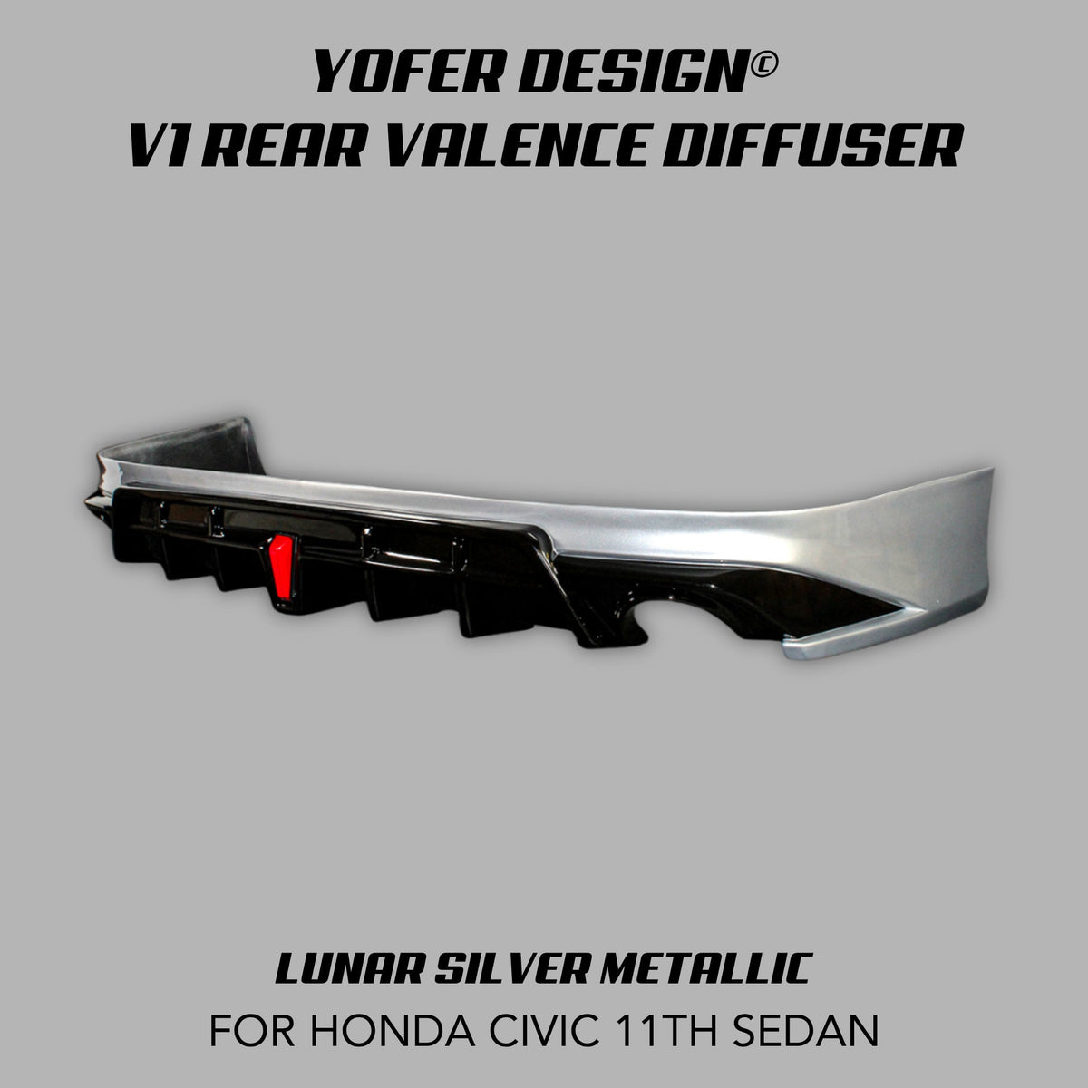 [CIVIC 11TH SEDAN] YOFER DESIGN© V1 REAR VALENCE DIFFUSER - XGENAUTO