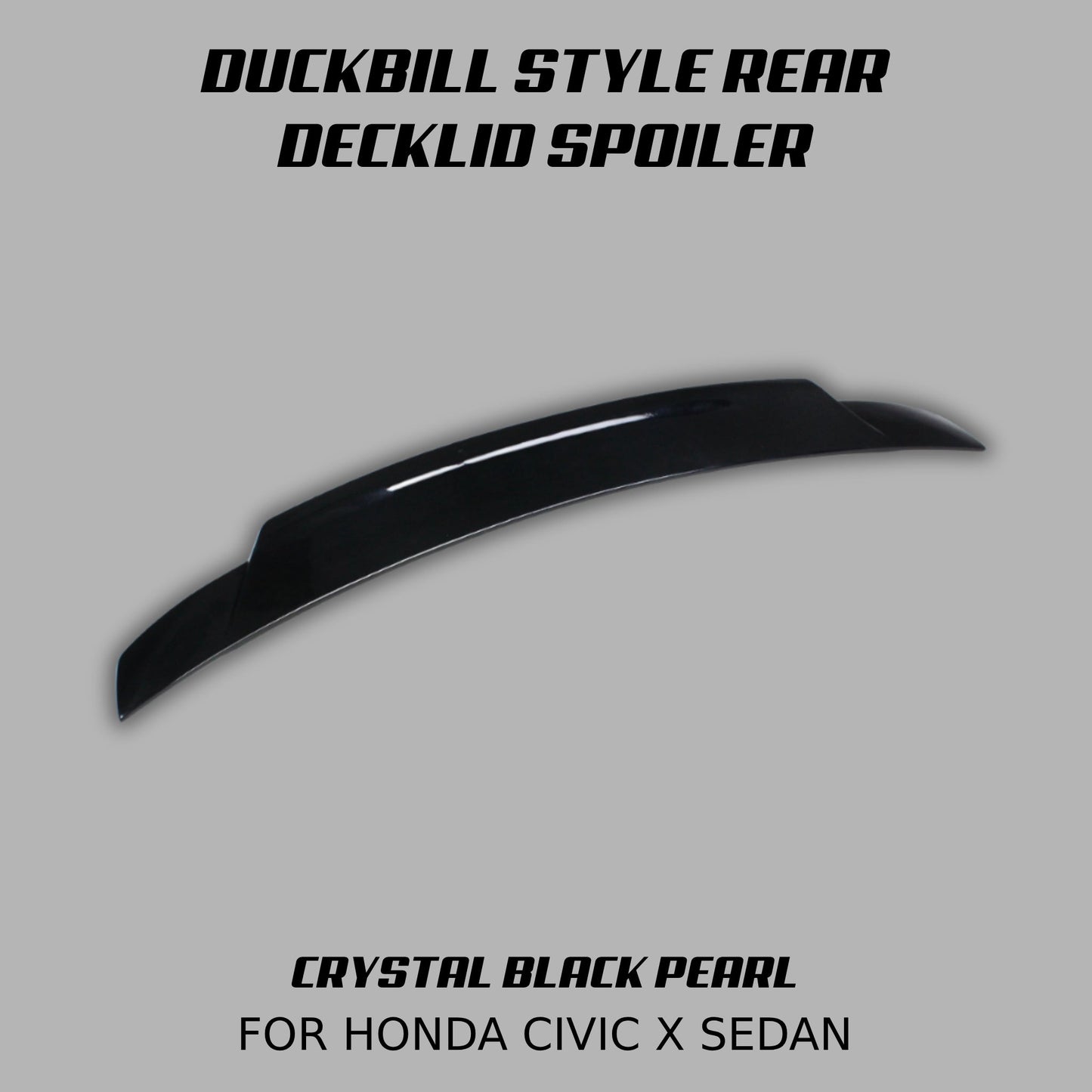 [CIVIC X SEDAN] DUCKBILL STYLE REAR DECKLID SPOILER - XGENAUTO