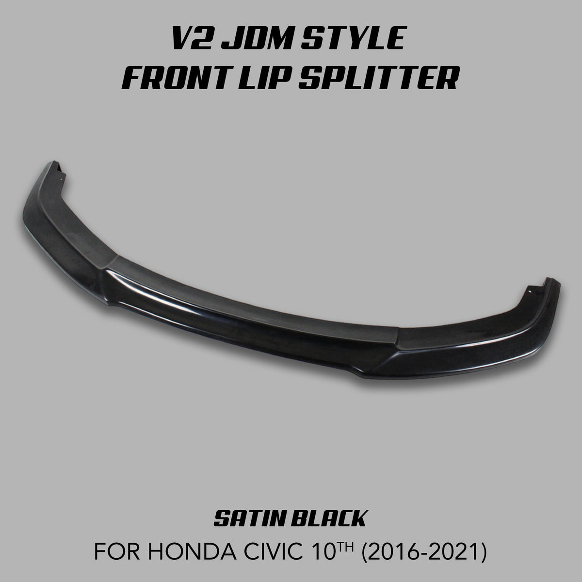 [CIVIC X] V2 JDM STYLE FRONT LIP SPLITTER - XGENAUTO