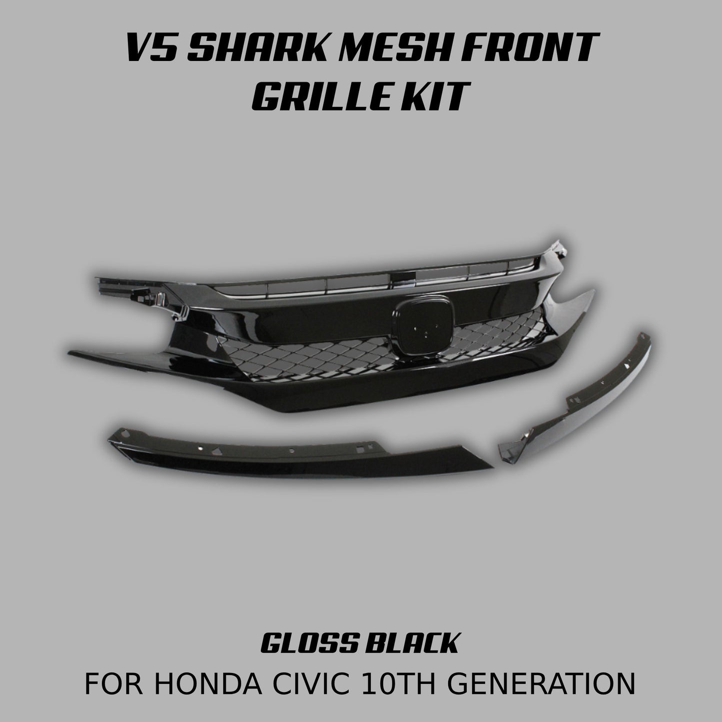 [CIVIC X] V5 SHARK MESH FRONT GRILLE KIT - XGENAUTO