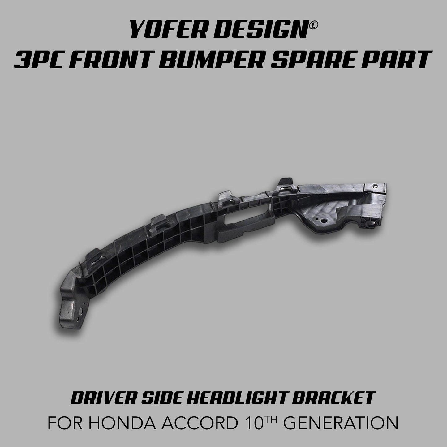 [REPLACEMENT PARTS] FOR YOFER DESIGN© 3 PIECE FRONT BUMPER KIT (ACCORD 2018 - 2022) - XGENAUTO