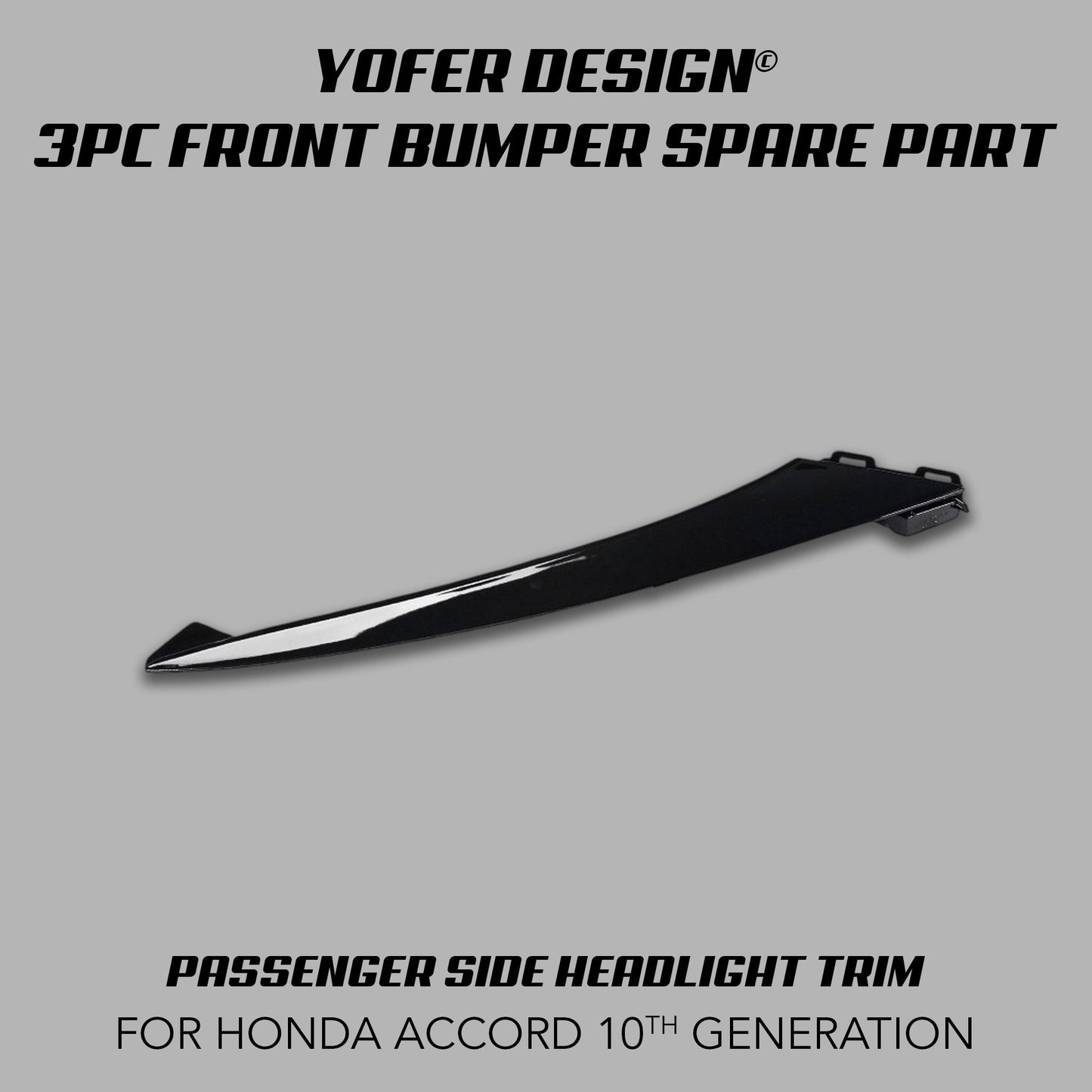 [REPLACEMENT PARTS] FOR YOFER DESIGN© 3 PIECE FRONT BUMPER KIT (ACCORD 2018 - 2022) - XGENAUTO