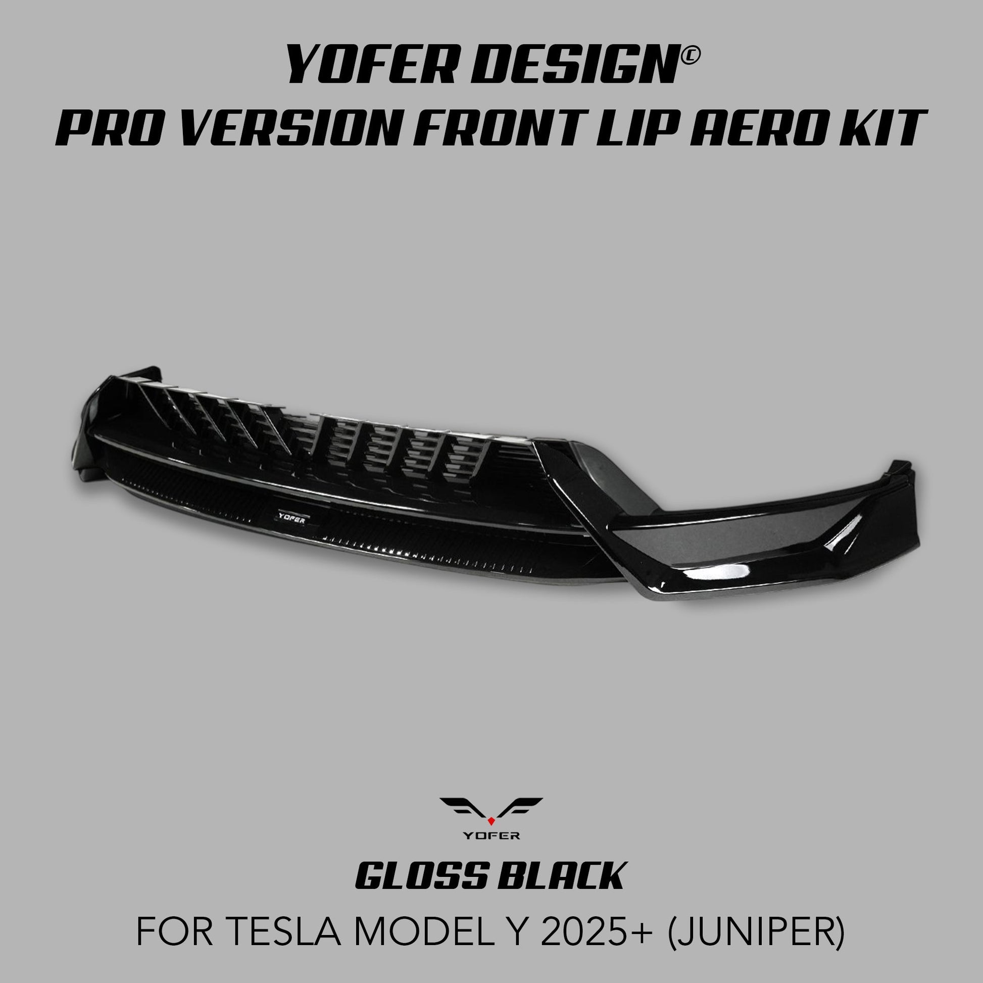 [TESLA MODEL Y 2025+] YOFER DESIGN© PRO VERSION FRONT LIP AERO KIT - XGENAUTO
