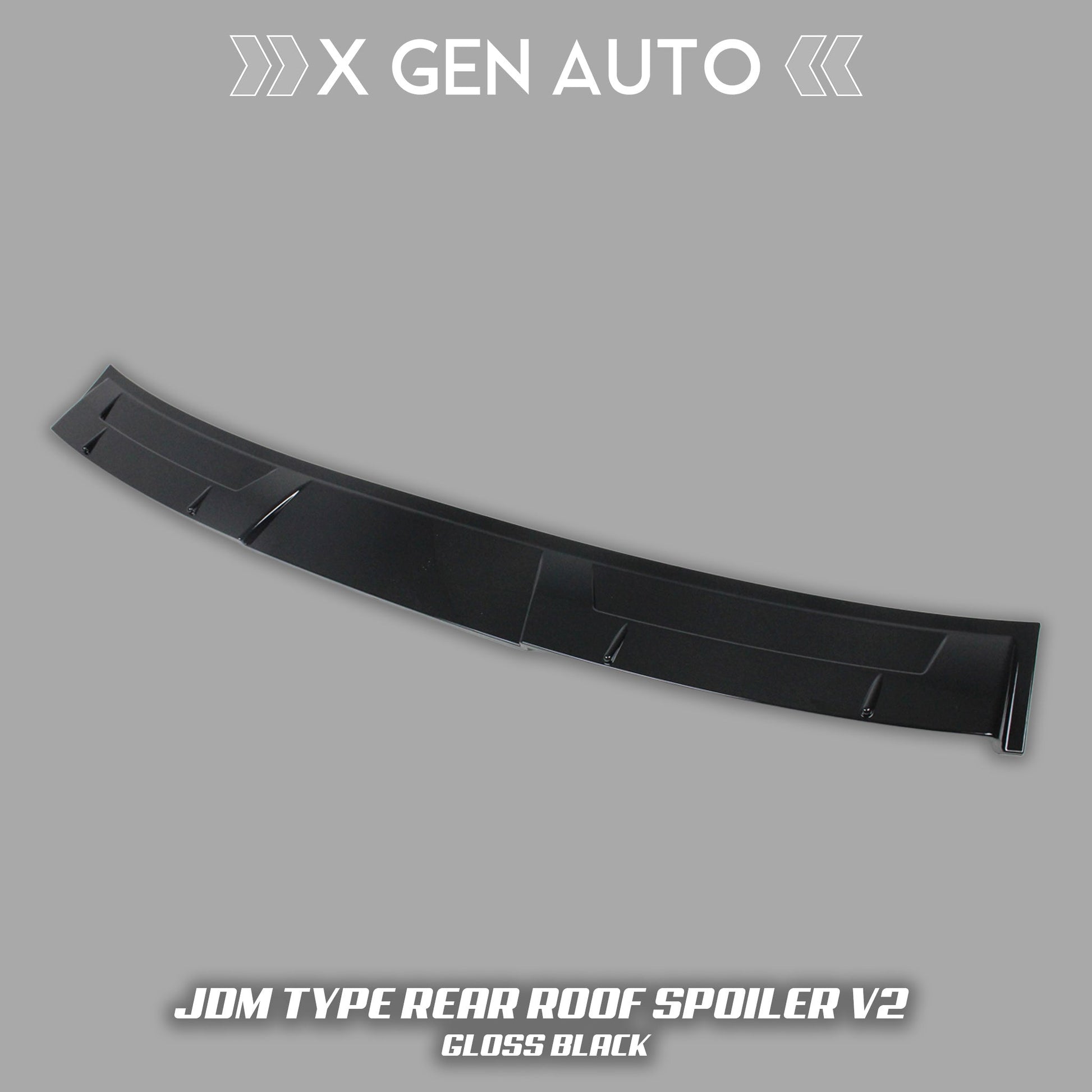 JDM TYPE REAR ROOF SPOILER - XGENAUTO
