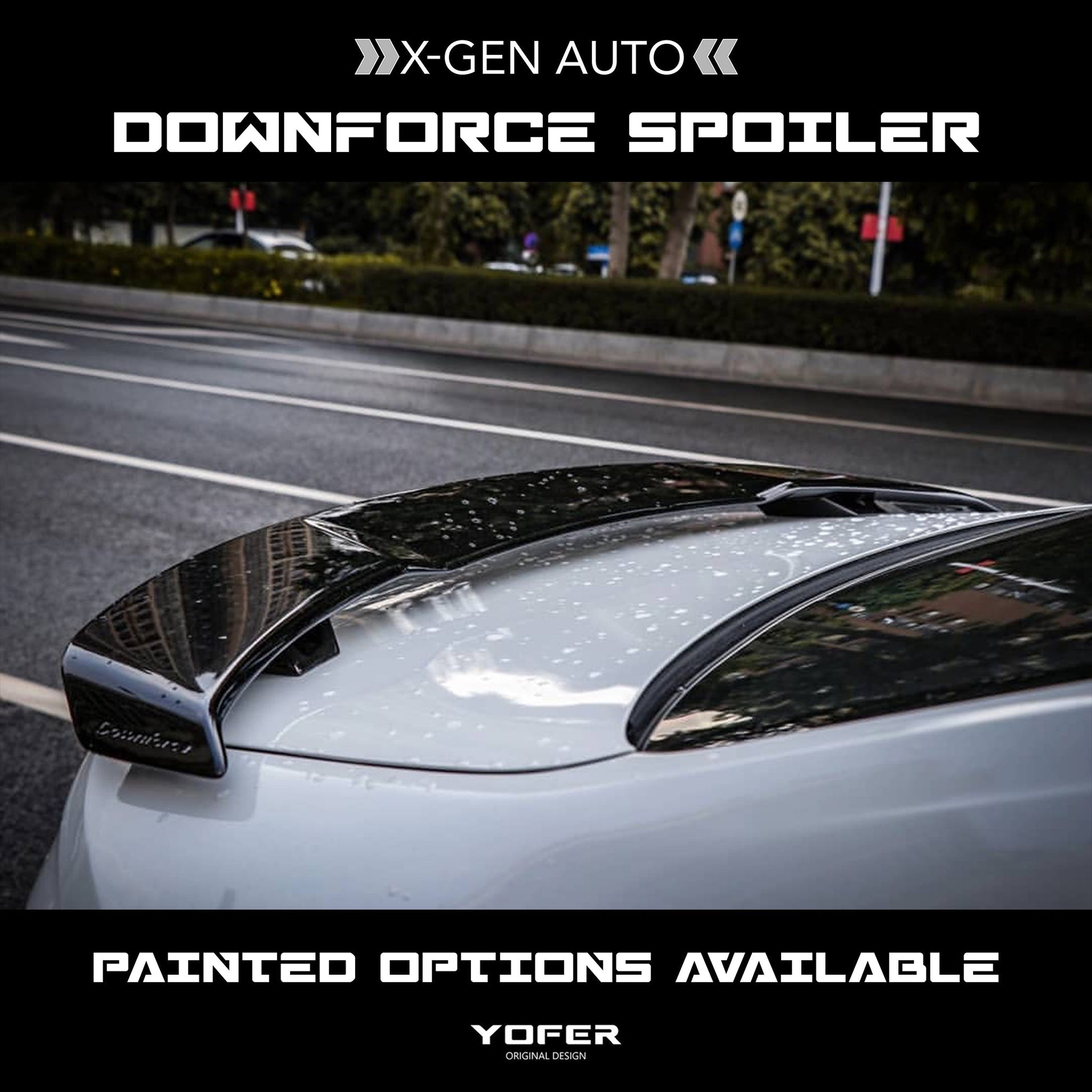 YOFER DESIGN© DOWNFORCE SPOILER - XGENAUTO